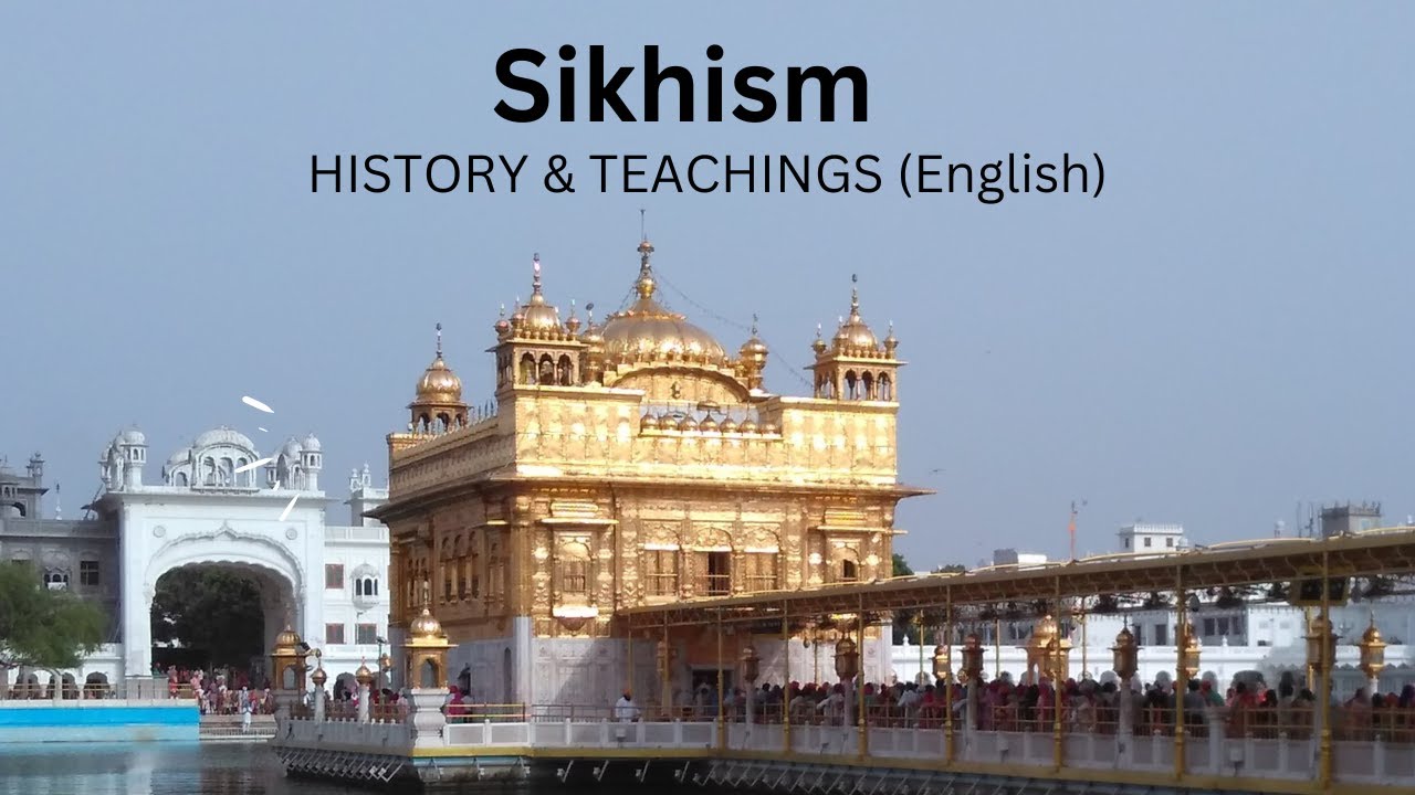 SIKHISM History & Teachings English