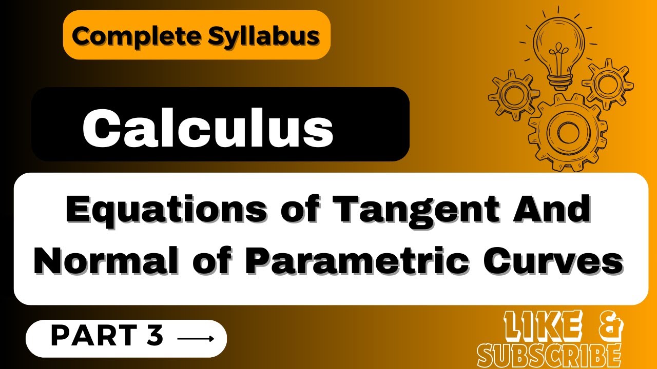 Tangent and Normal || Part 3 || B.A./ B. Sc. Maths || 