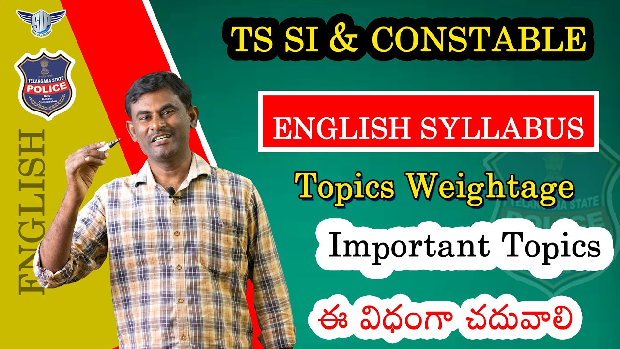 TS Police Constable and SI Mains English syllabus 2025 | Telangana Police english weightage | SIP