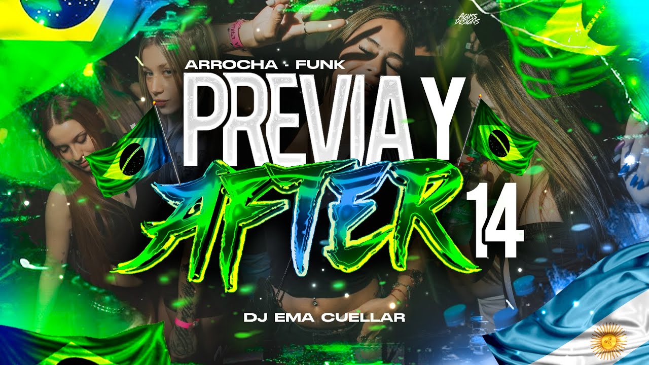 PREVIA Y AFTER #14🔥✖️ EDICIÓN ARROCHA - FUNK - EMA CUELLAR | ENGANCHADO NOVIEMBRE #perreo #funk 🔥✖️