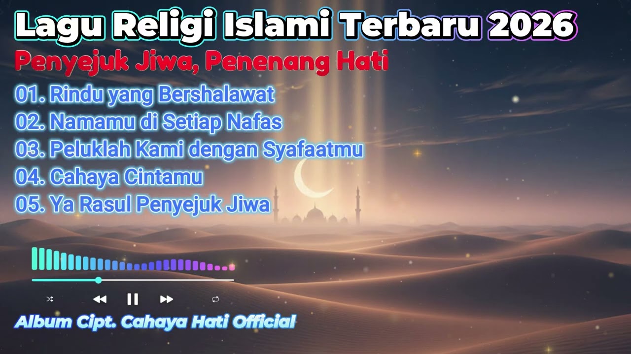 Musik Religi Rohani Islam Merdu | Album Di Bawah Cahaya Sholawat