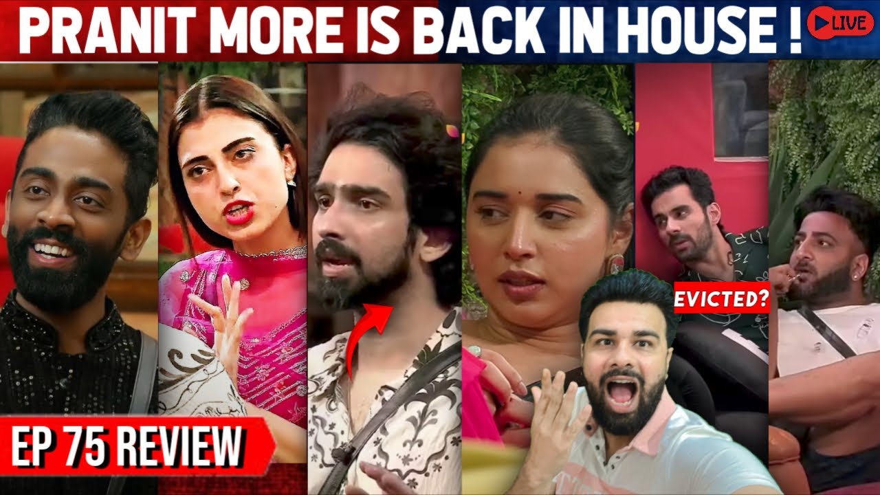 Pranit More is back guys Episode no 75 Review || what a boring show yaar 