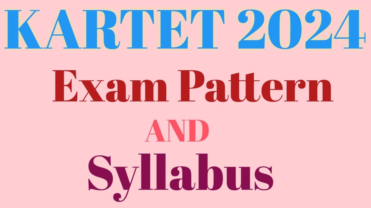 KTET-2024 Exam pattern & syllabus