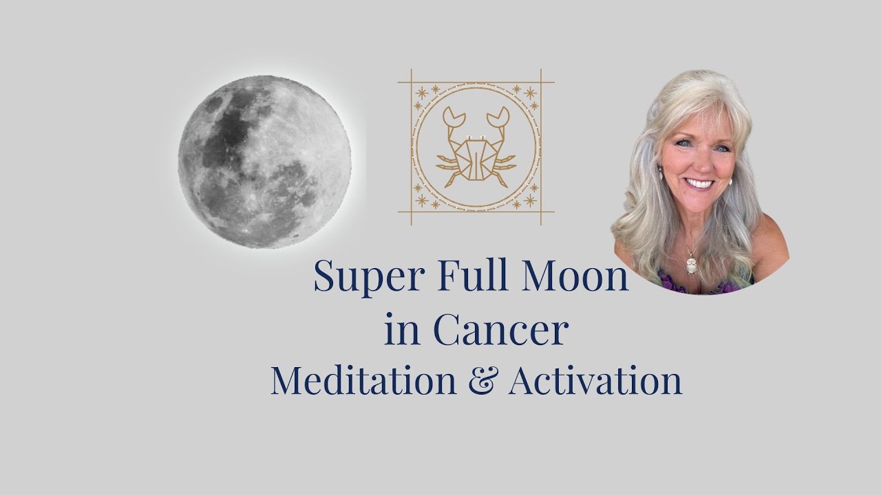 Super Full Moon in Cancer|A Gentle Sound Healing Meditation to Come Home to Yourself