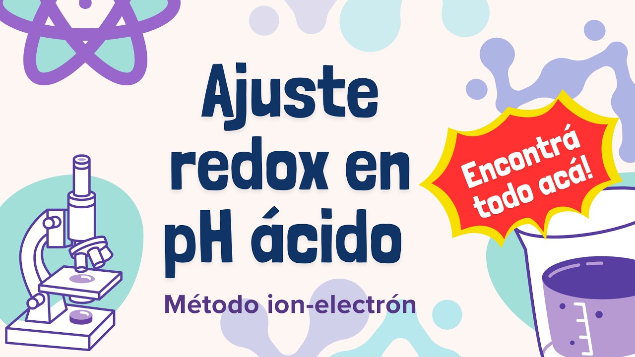 Ajuste redox en pH ácido por método ion-electrón: paso a paso