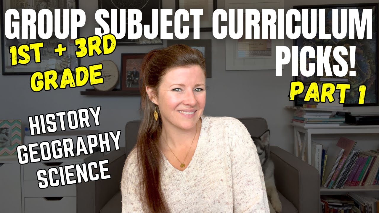 25-26 CURRICULUM PICKS || Grade Subjects Part 1 || History, Geography, & Science!