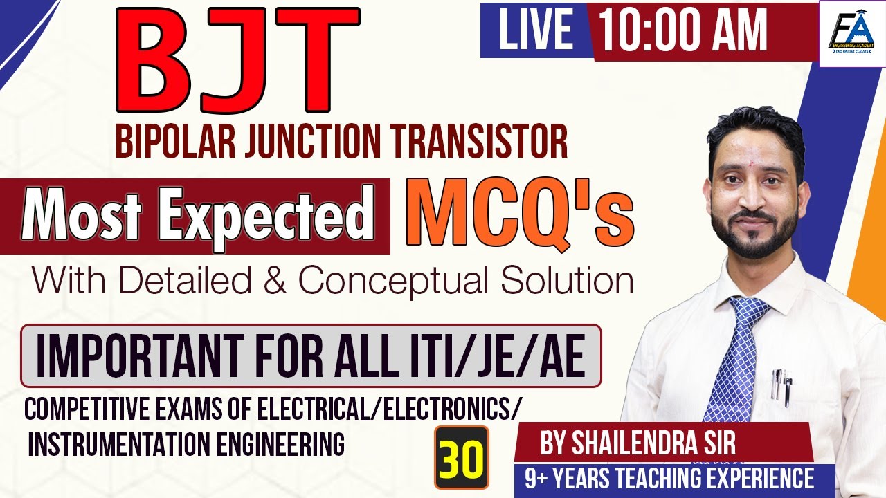 #30| BJT MOST EXPECTED MCQ'S  | Detailed Solution & Explanation| BY SHAILENDRA SIR