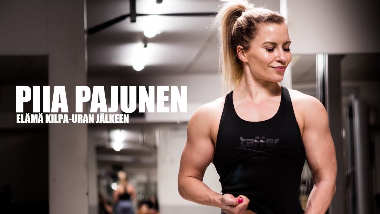 Piia Pajunen | Fitnessuran jälkeen | TAFFER