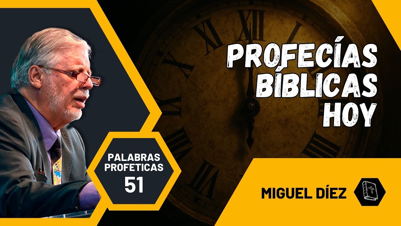 Profecías Bíblicas: Un llamado urgente a discernir los tiempos // Programa 51