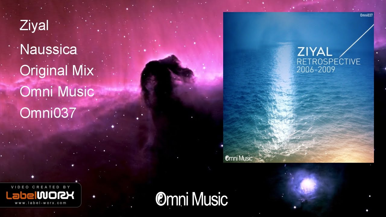 Ziyal - Naussica (Original Mix)