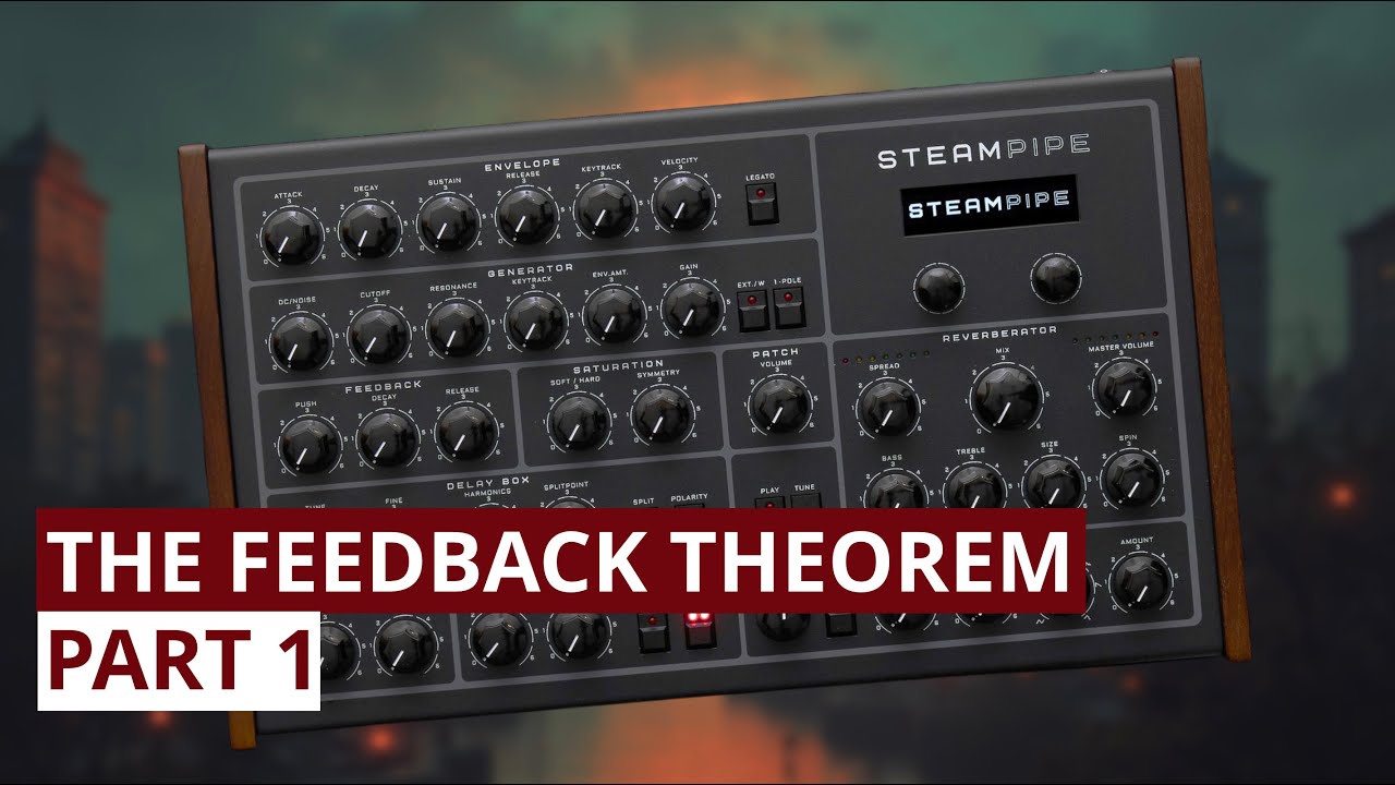Erica Synths Steampipe 64 New Sounds - The Feedback Theorem (Walkthrough Part 1)