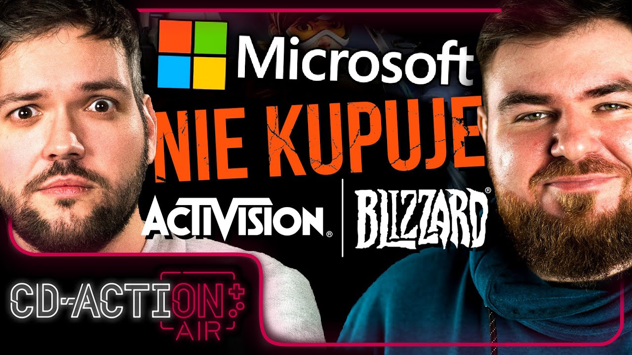 Microsoft nie kupi Activision Blizzard?! | CD-Action Air #3
