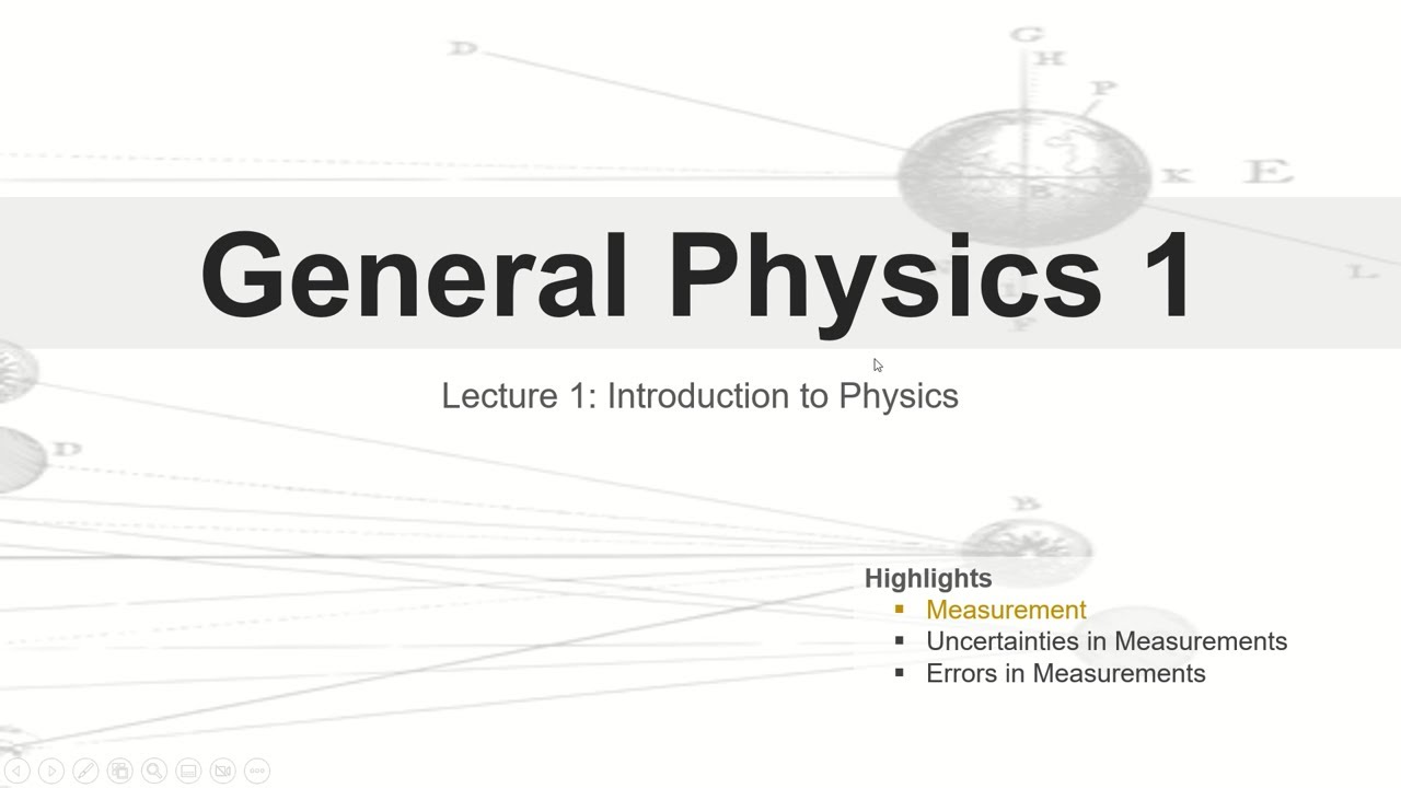 General Physics 1 Lesson 1 Measurements