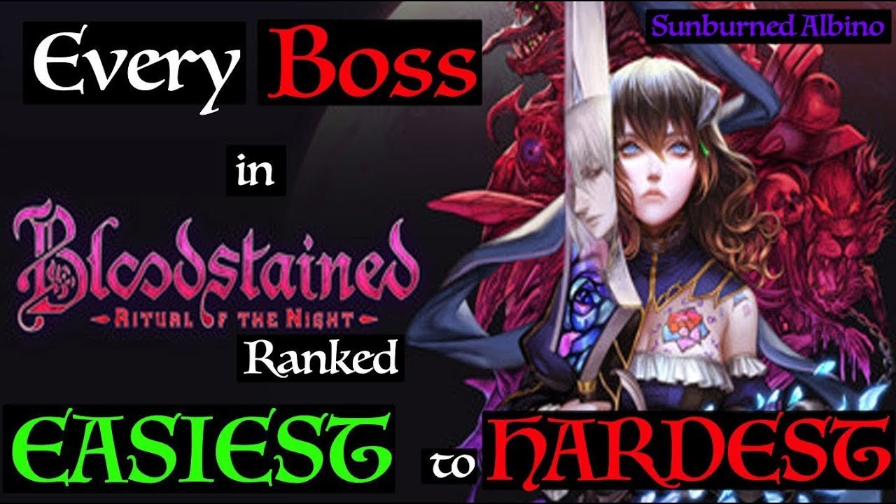 All Bloodstained: Ritual of the Night Bosses Ranked Easiest to Hardest