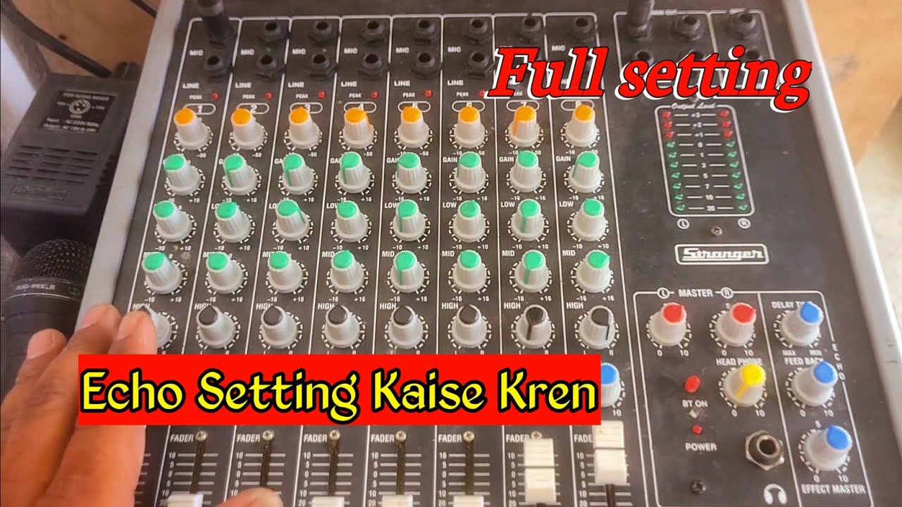 echo kaise set kren stranger sm 800e me || how to effect settings in stranger sm 800e mixer