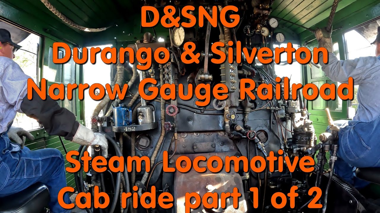 Steam Locomotive Cab Ride - D&SNGRR No. 482 with No. 476 as added support– Part 1 of 2