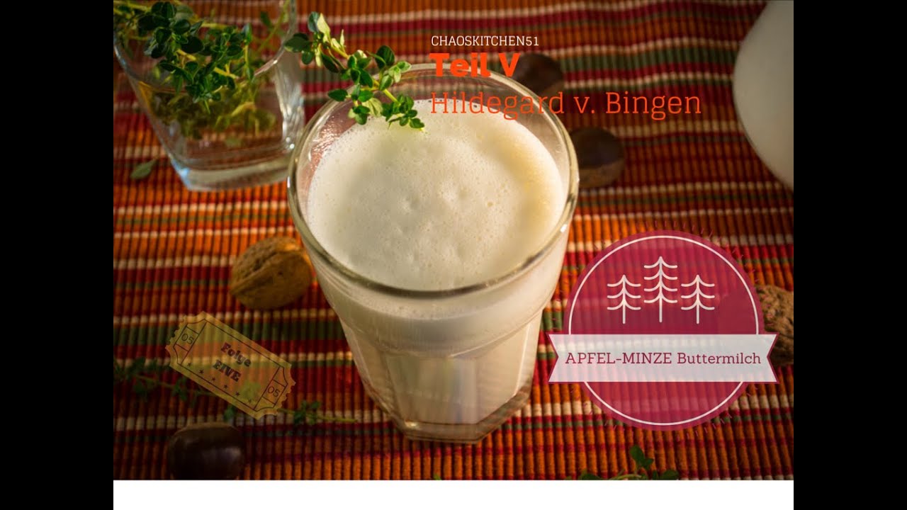 Hildegard von Bingen - Buttermilch-Shake, Apfel - Minze, lecker & gesund; Kochen mit Tom