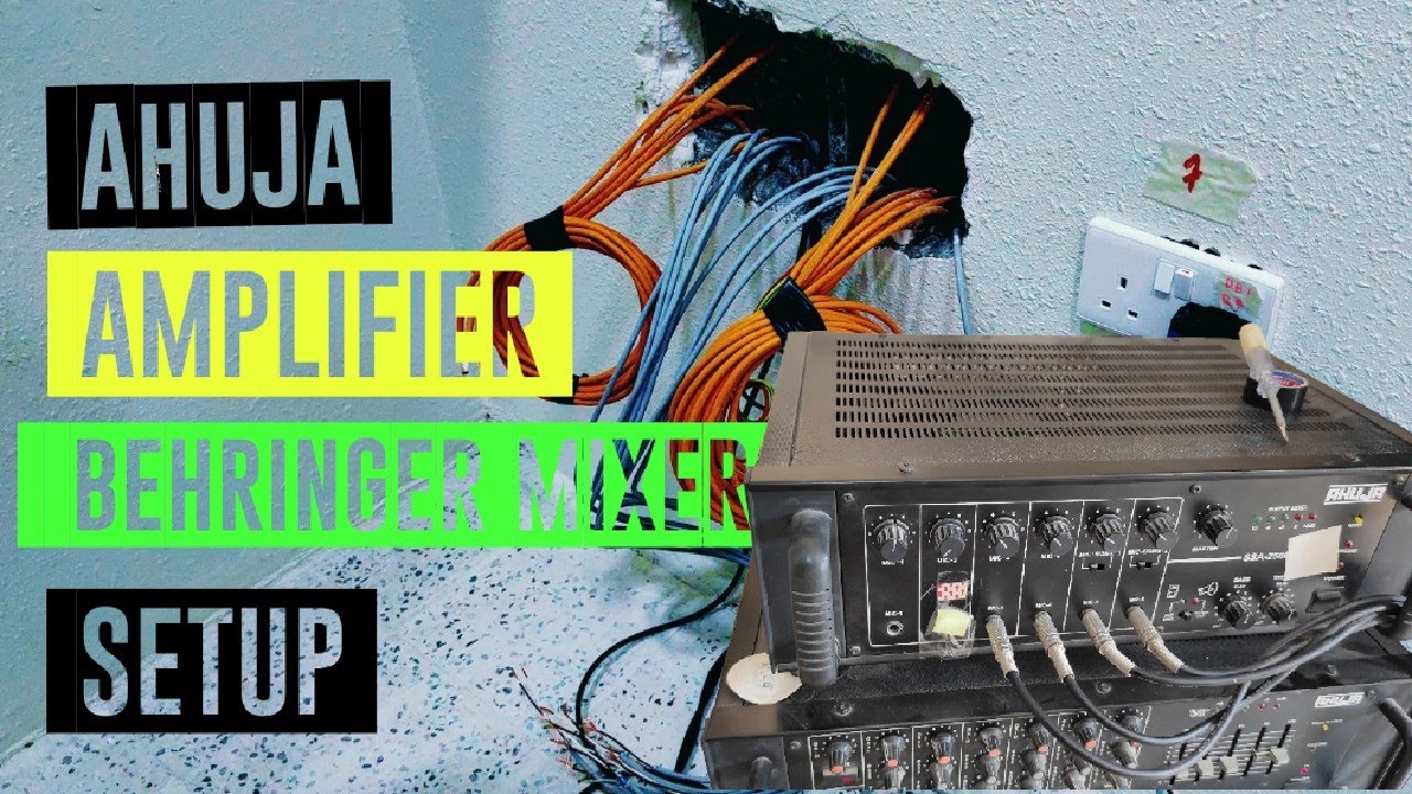 PA System Tutorial: Ahuja Amplifier and Behringer Mixer Setup