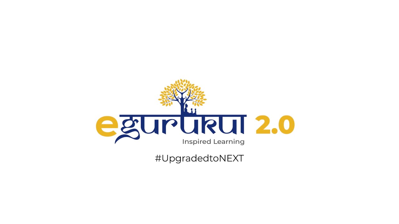 eGurukul 2.0 Upgraded to NExt