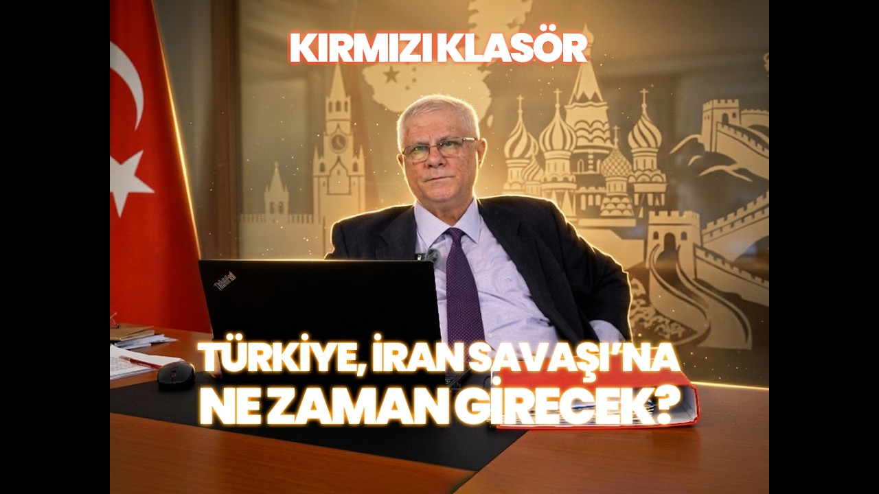 Prof. Dr. Sait YILMAZ Anlatıyor - Türkiye, İran Savaşı'na ne zaman girecek? | Kırmızı Klasör