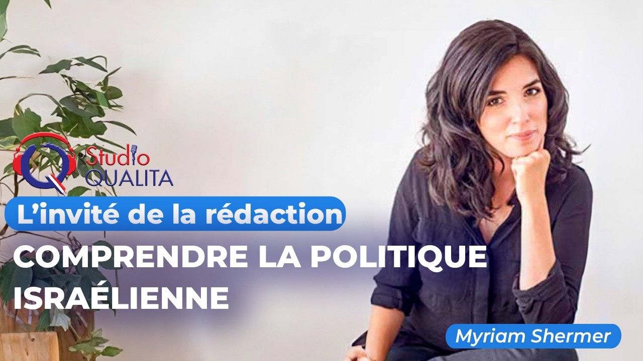 Comprendre la politique israélienne - L'invité de la rédaction 12 février 2026