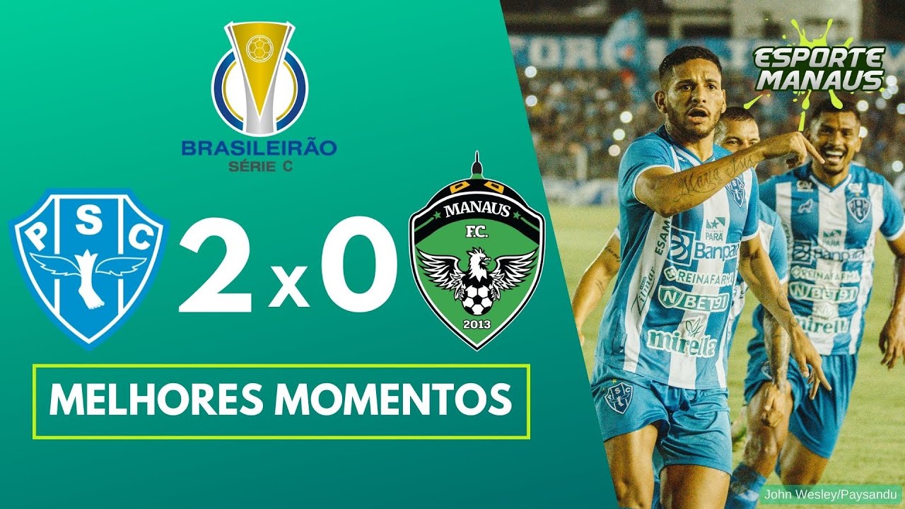 PAYSANDU 2 x 0 MANAUS | MELHORES MOMENTOS | 8ª RODADA DA SÉRIE C 2022