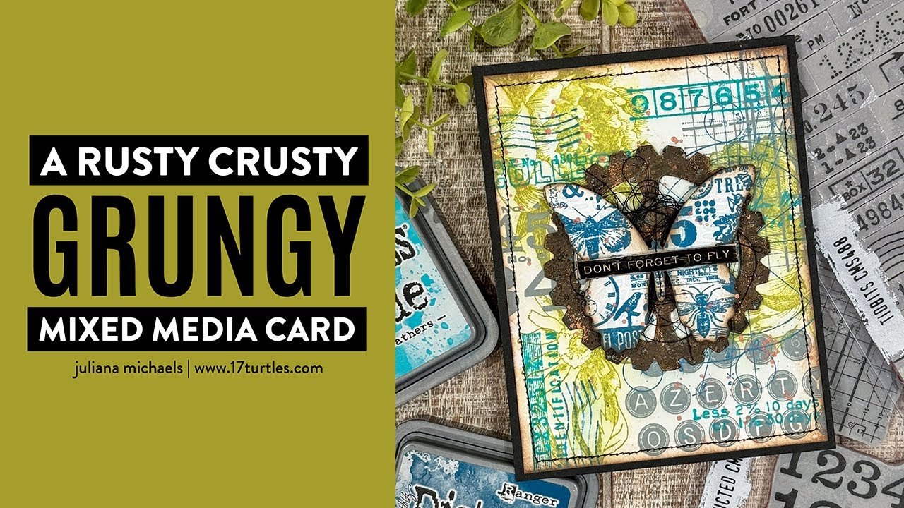 A Rusty Crusty Grungy Mixed Media Card | Tim Holtz Stampers Anonymous Everyday 2