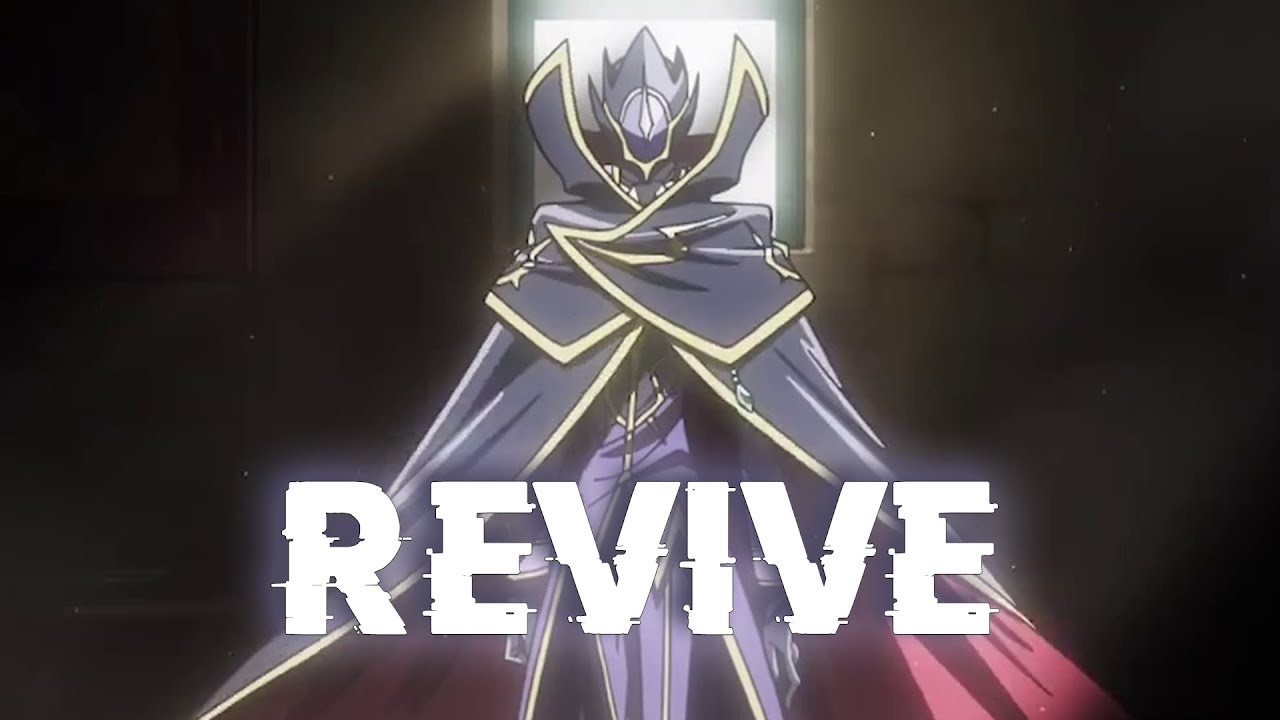 REVIVE ~ [ Code Geass Lelouch of the Resurrection Ending ] ~ AMV