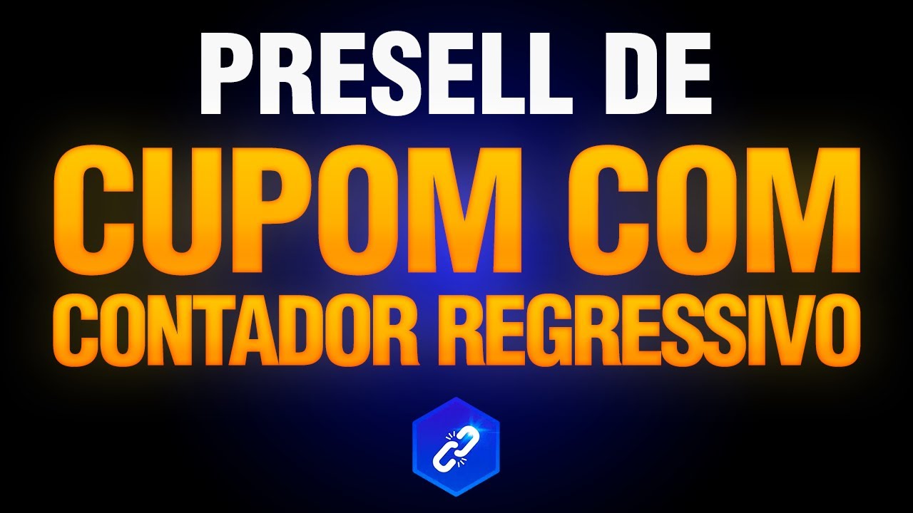 🔵 Super Presell - Modelo de Cupom com CONTAGEM REGRESSIVA para gerar urg&ecirc;ncia