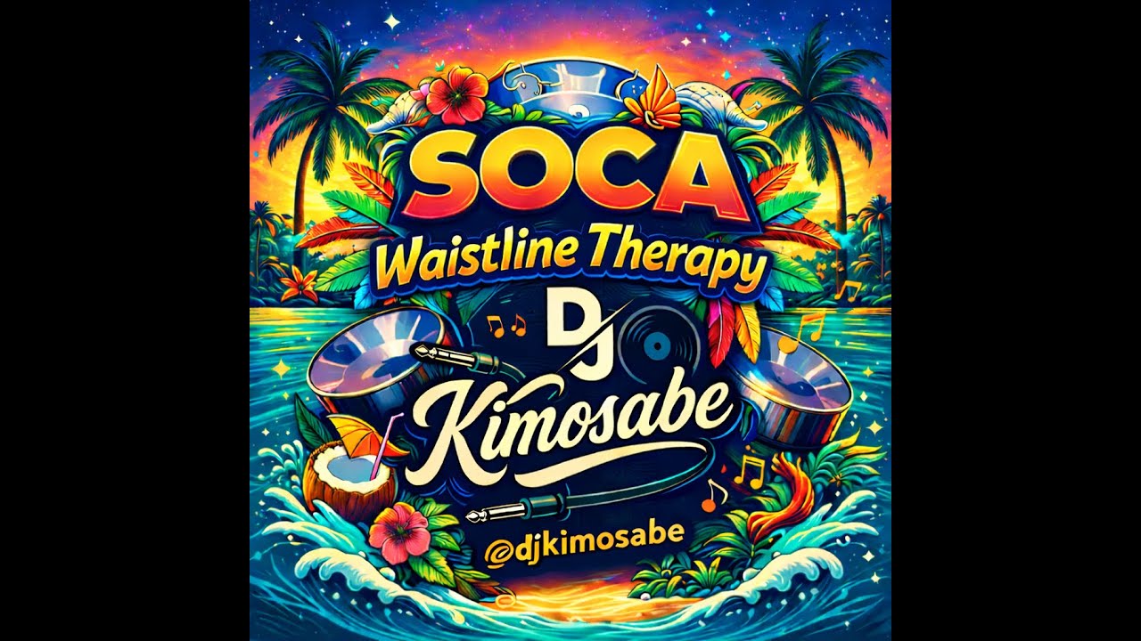 Soca Mix: WaistlineTherapy