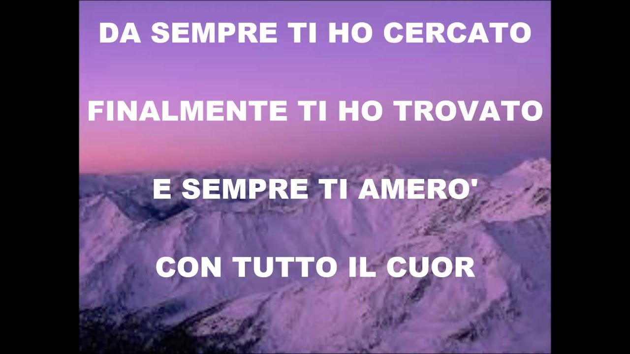 Tu hai dipinto i cieli (con testo)