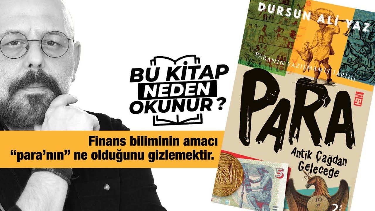 Para - Dursun Ali Yaz | Bu Kitap Neden Okunur? | 4.Bölüm