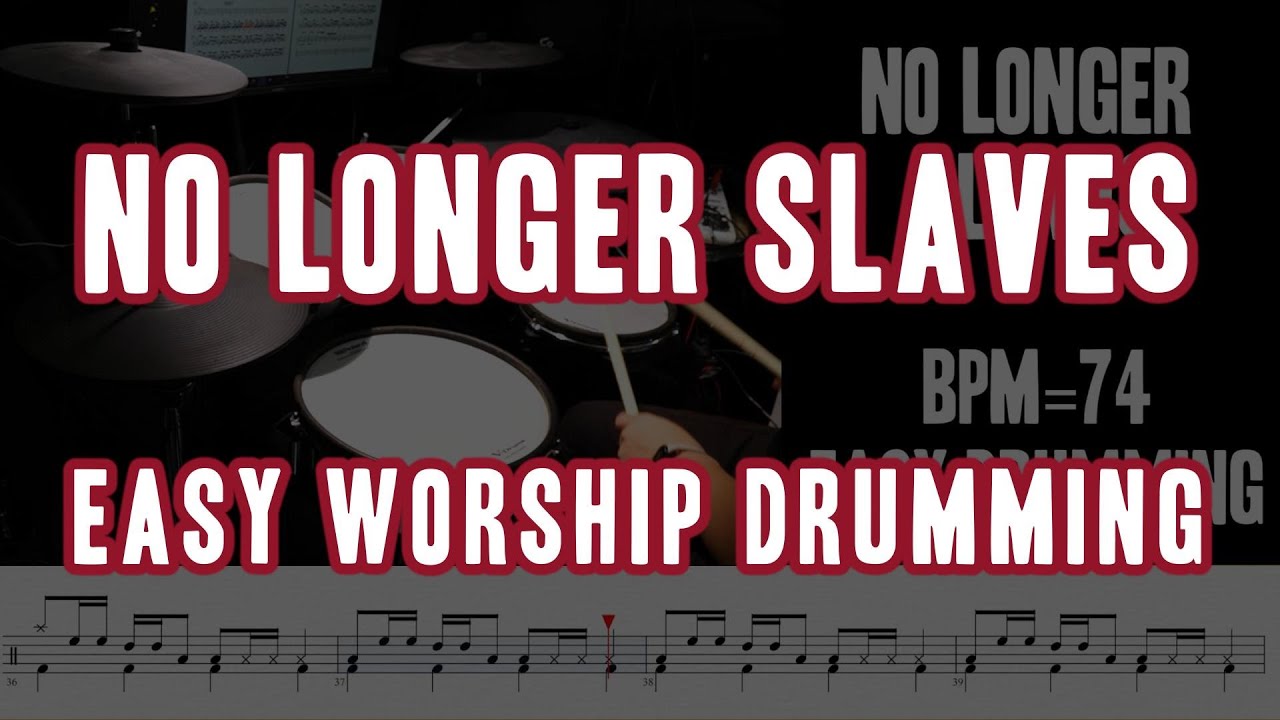 No Longer Slaves | Easy Worship Drumming | Shawn Drum Studio