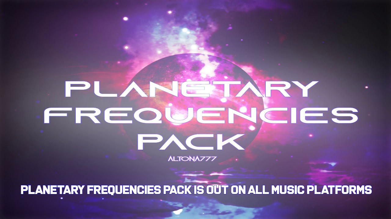 Planetary Frequencies Pack Album Teaser - Altona777