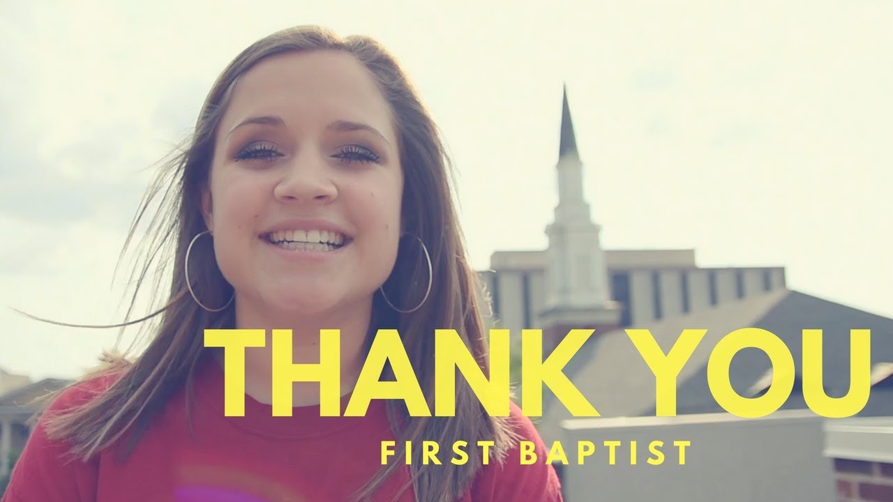 Thank You First Baptist - Class of 2018