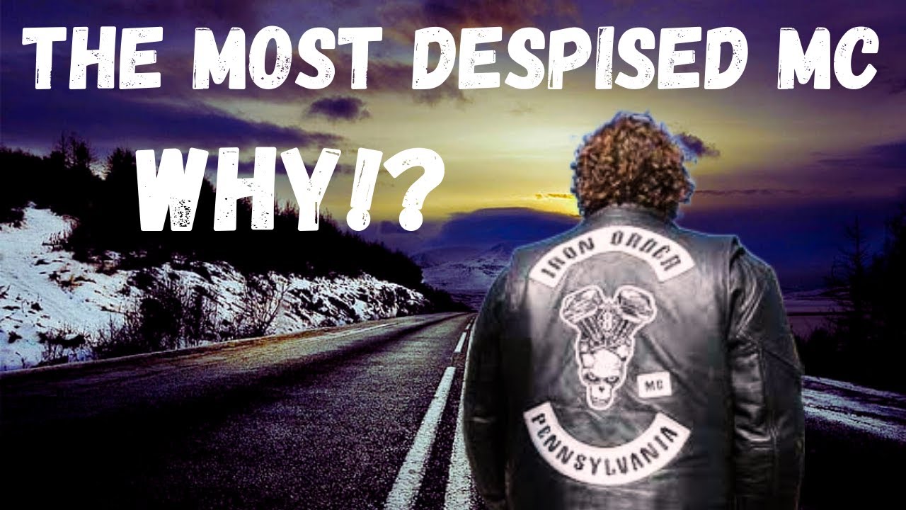 Why Iron Order MC is the Most Despised MC