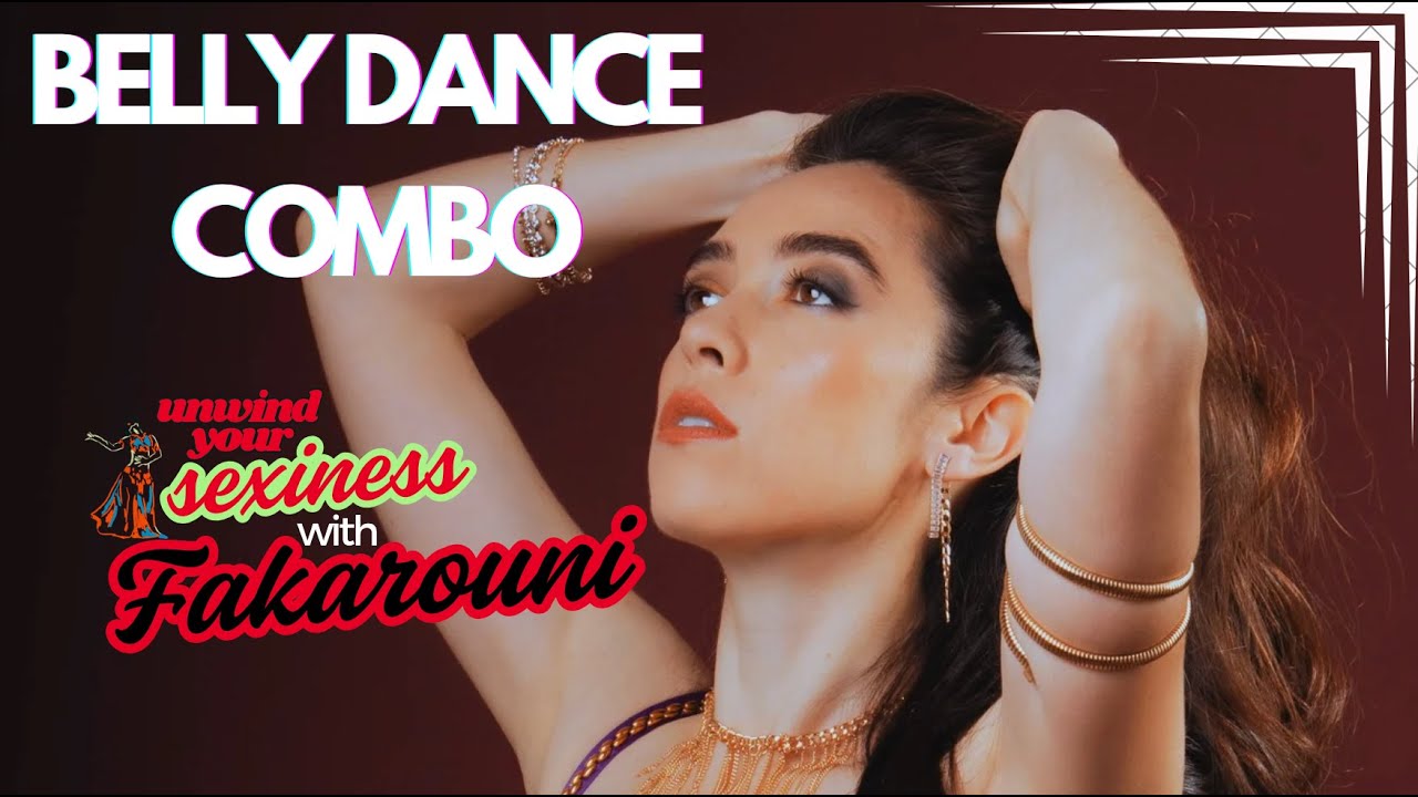 Bellydance Combo: Sexy all Over (ALL LEVELS)