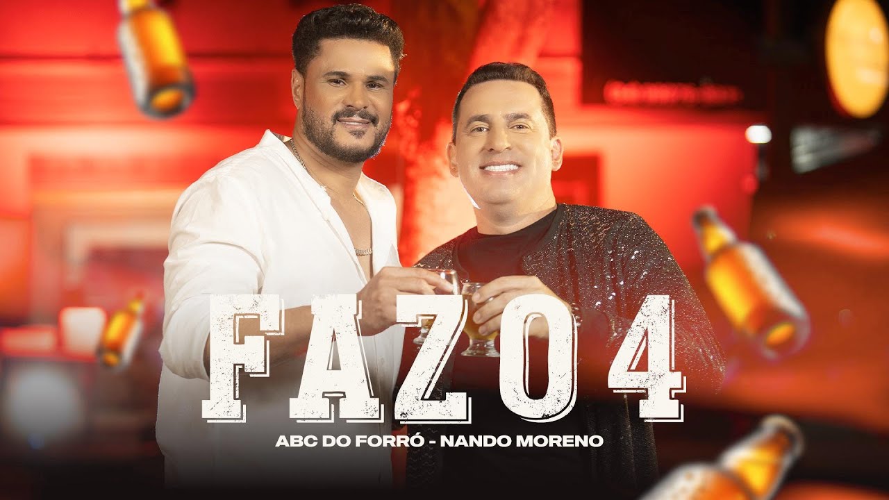 ABC do Forró/@NandoMorenoOficial | Faz o 4 ( Clipe oficial)