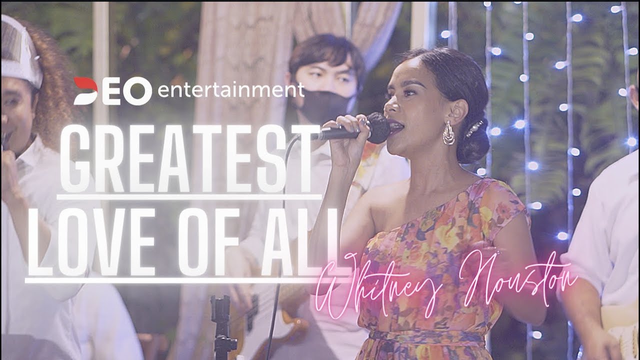 Greatest Love Of All - Whitney Houston  | New Normal | Cover By Deo Wedding Entertainment