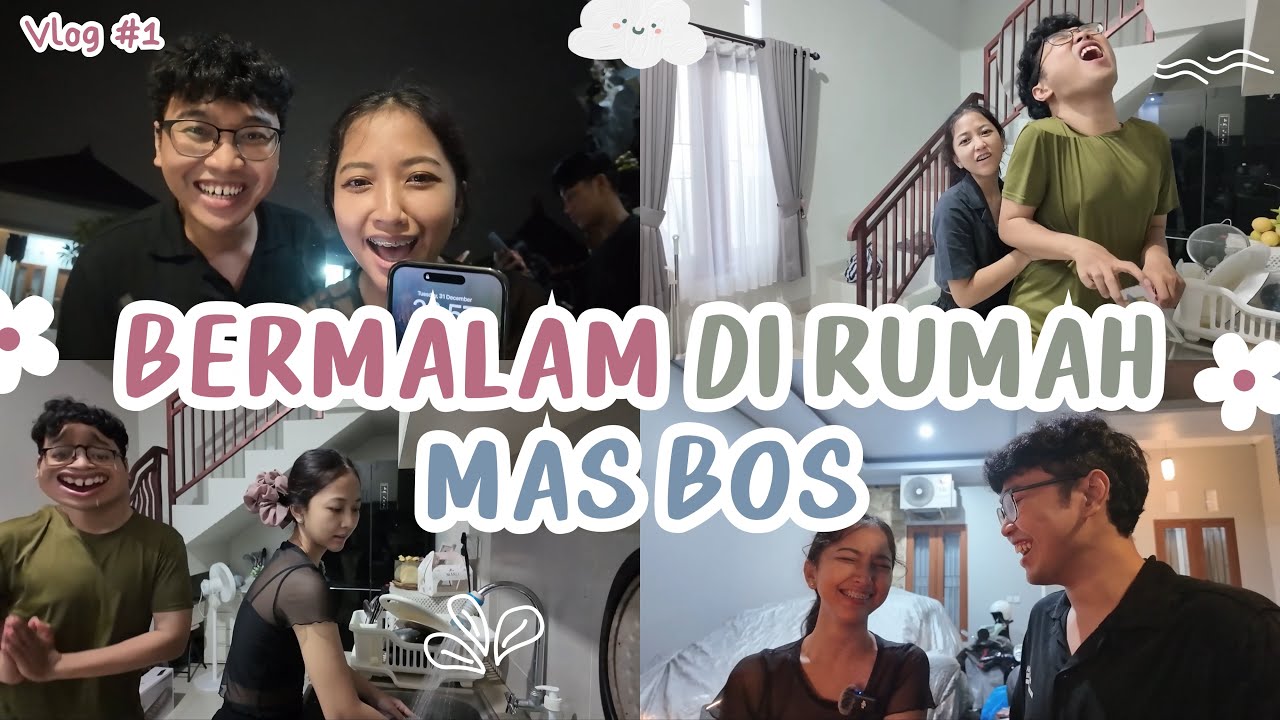 BERMALAM DI RUMAH MAS BOS