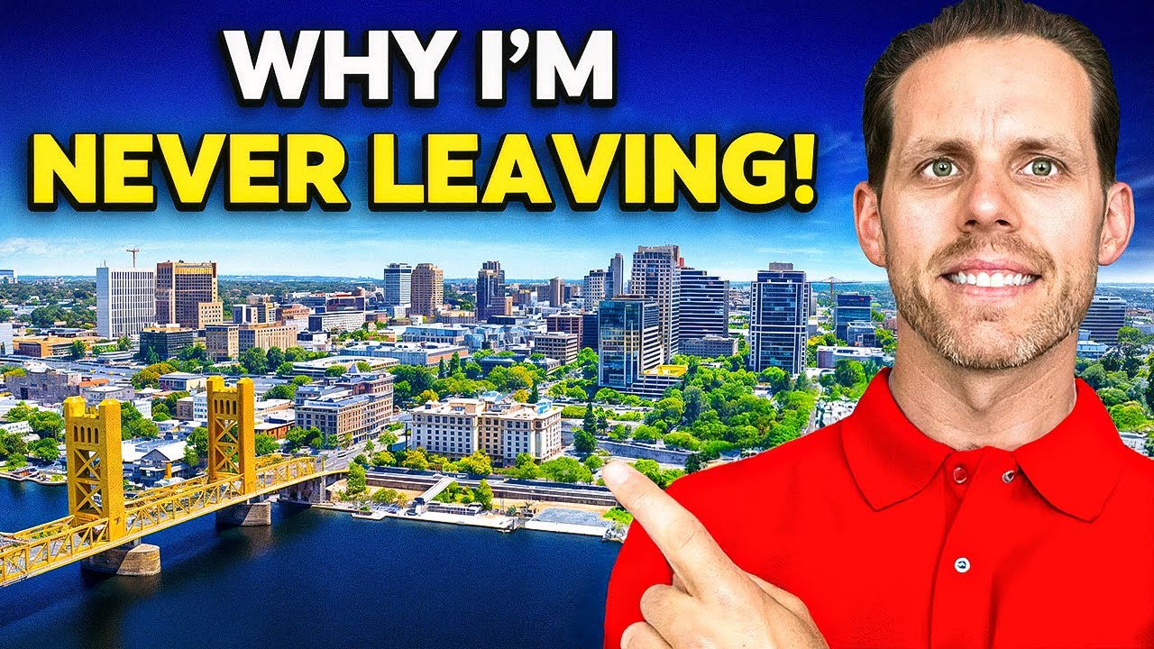 Moving To Sacramento? Here's Why I'll NEVER Leave!