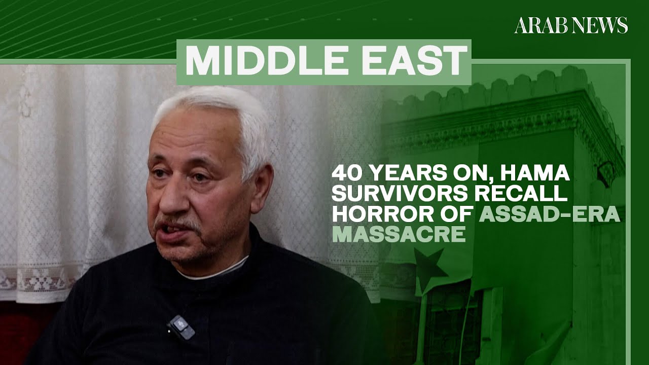 40 years on, Hama survivors recall horror of Assad-era massacre | Arab News