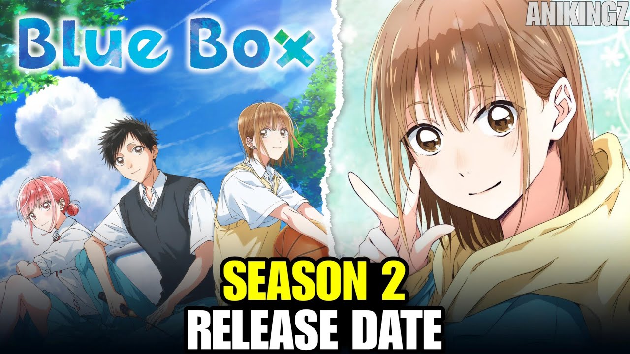 Blue Box Season 2 Release Date & Announcement