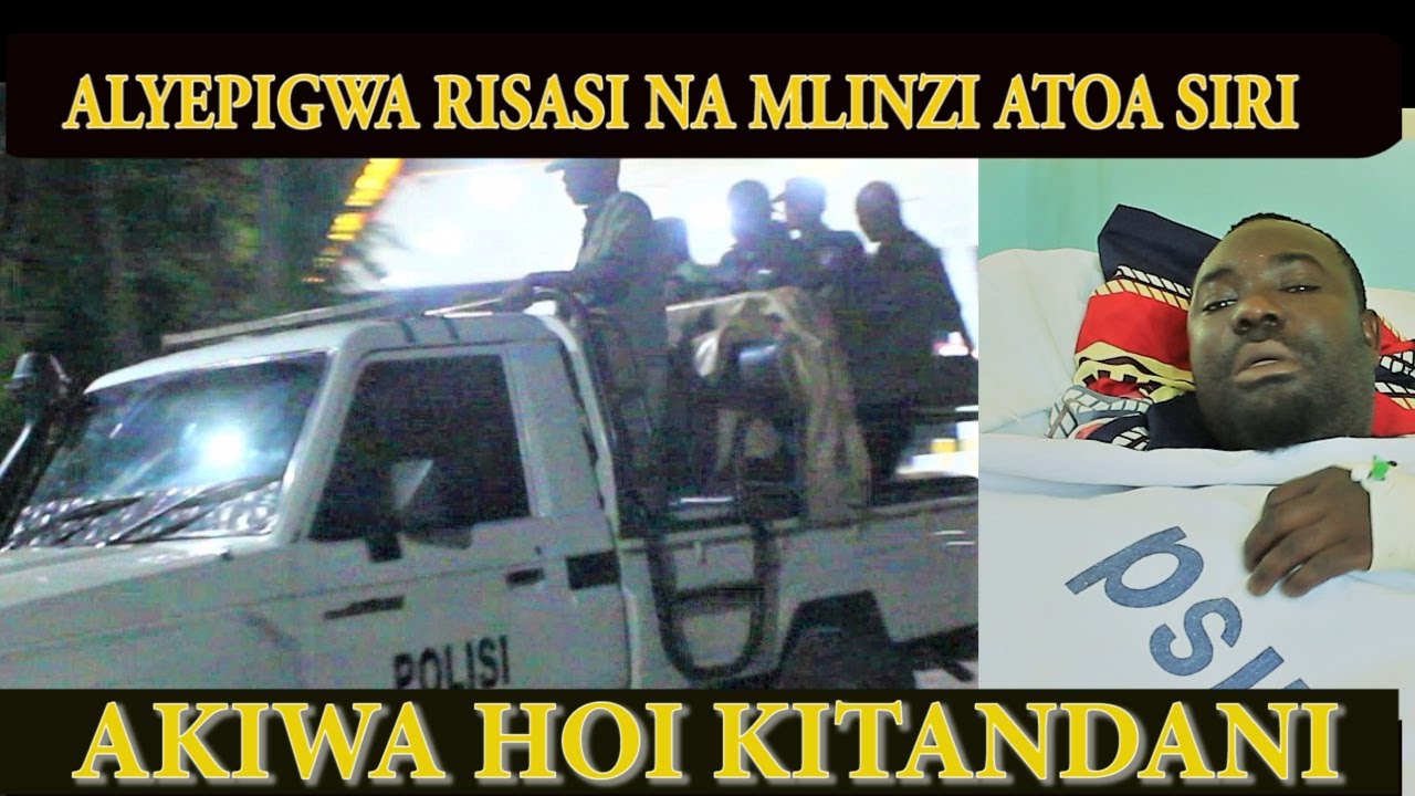 Aliyepigwa risasi ayaweka hadharani ya mlinzi