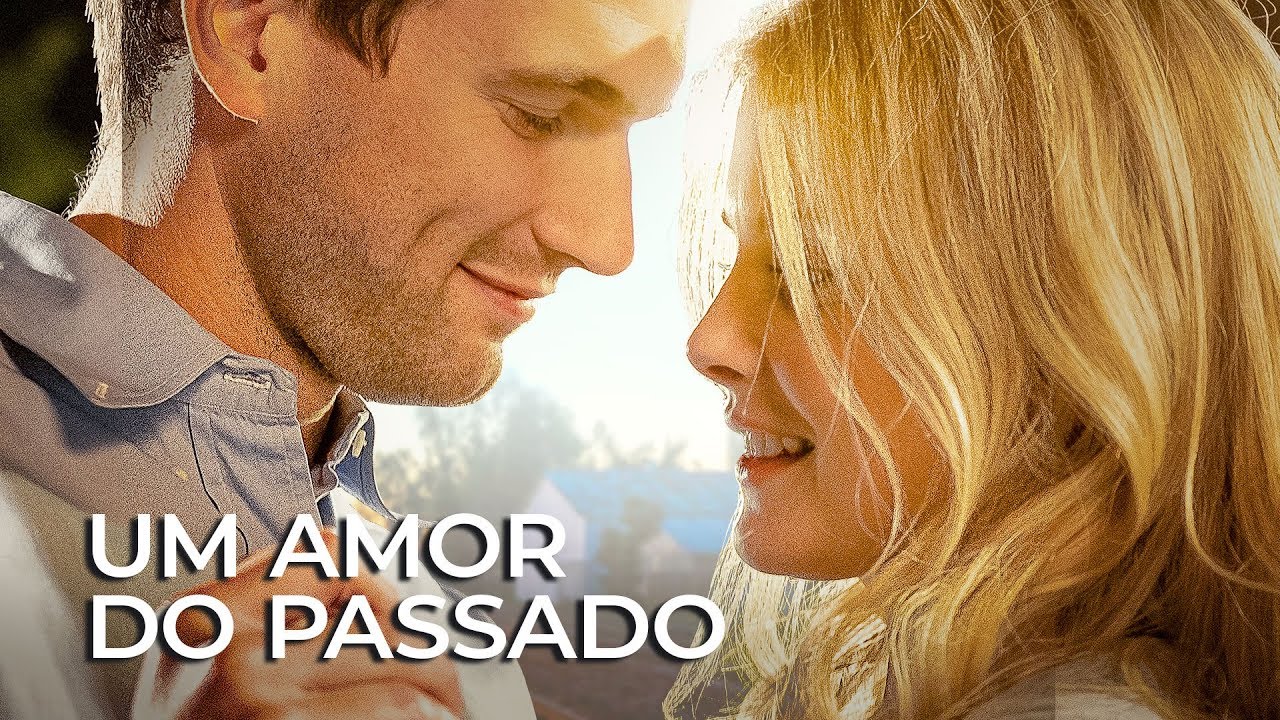 Um Amor do Passado - Trailer