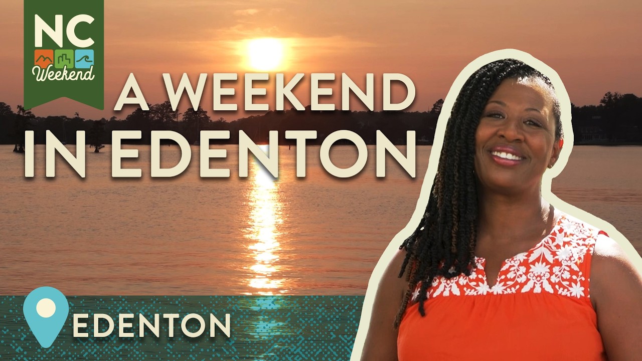 A Weekend in Edenton, NC | North Carolina Weekend