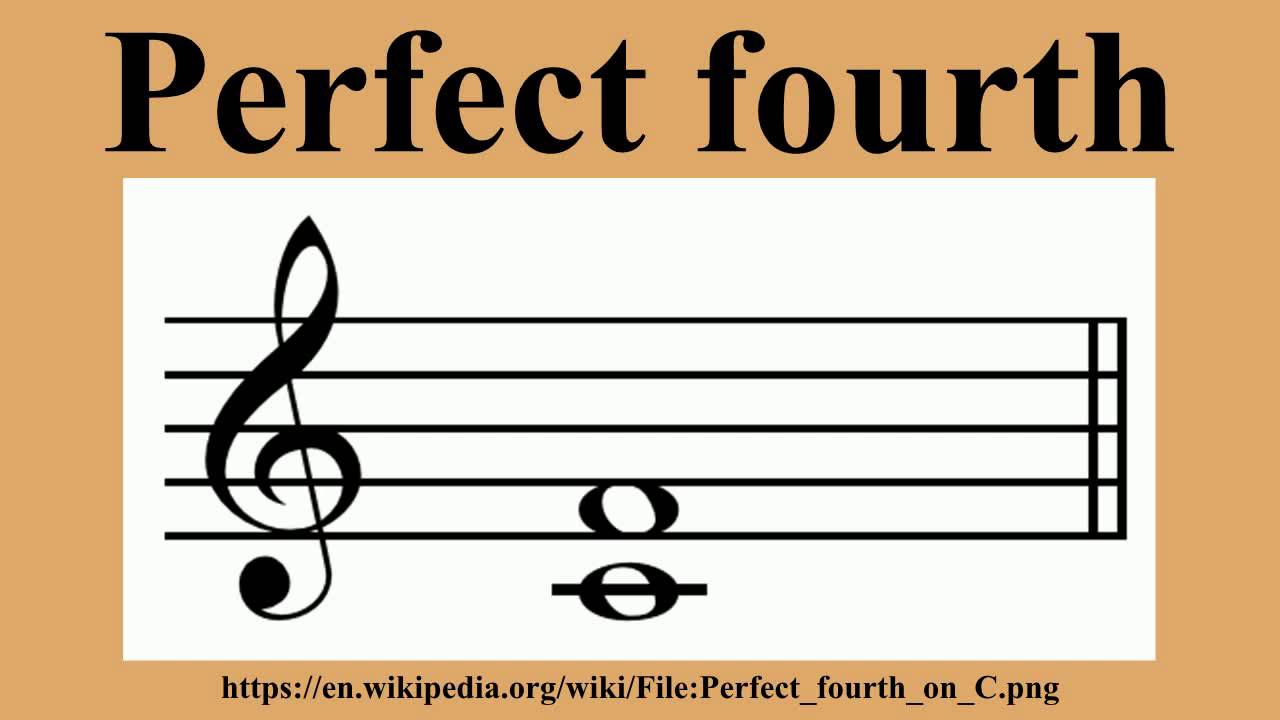Perfect fourth