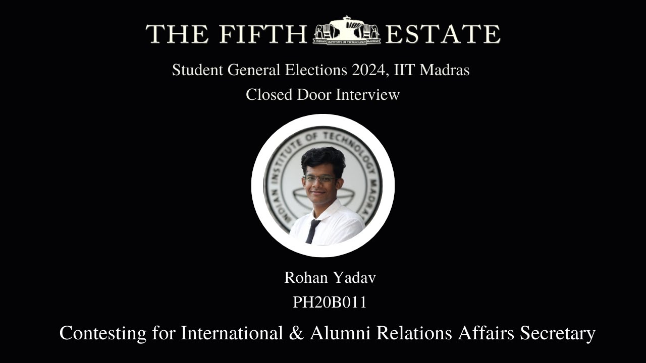 T5E Closed-Door Interview- International and Alumni Relations Secretary Candidate, Rohan Yadav