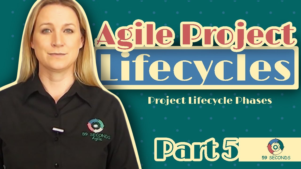 Project Lifecycle Phases and the Agile System Development Life Cycle