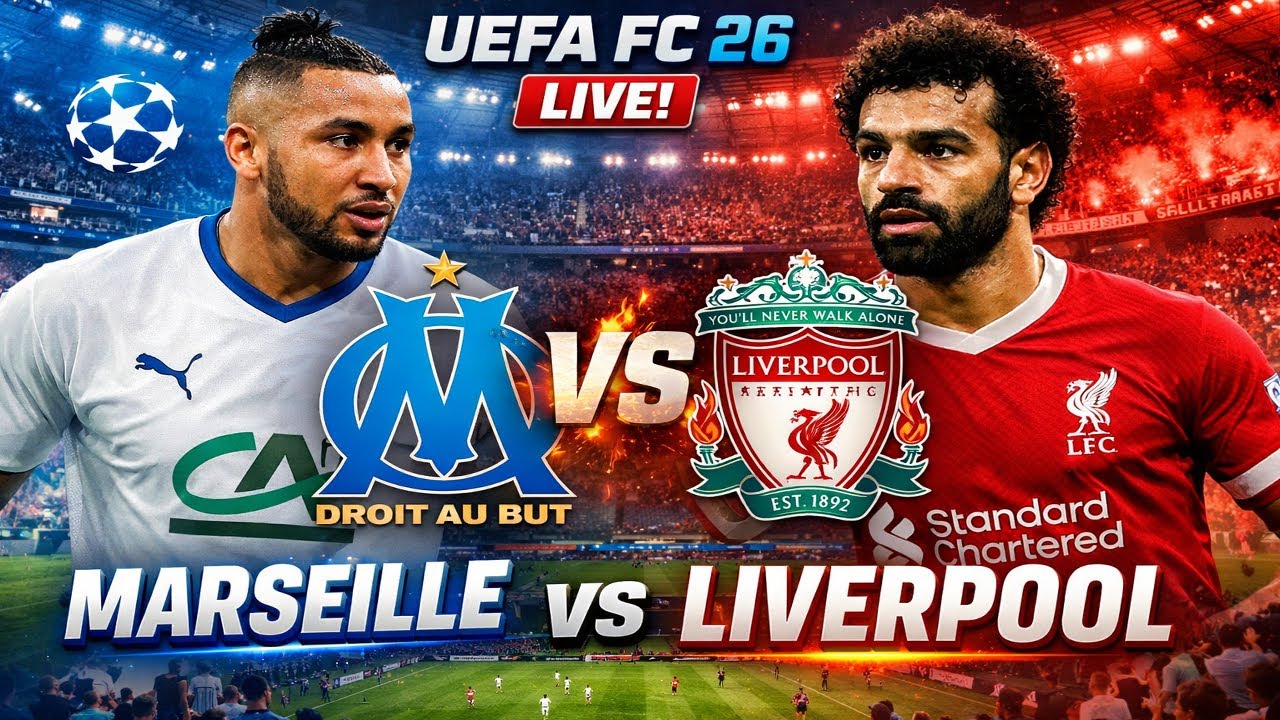 Marseille vs Liverpool | UEFA LIVE | EA SPORTS FC 26 Gameplay